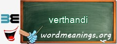 WordMeaning blackboard for verthandi